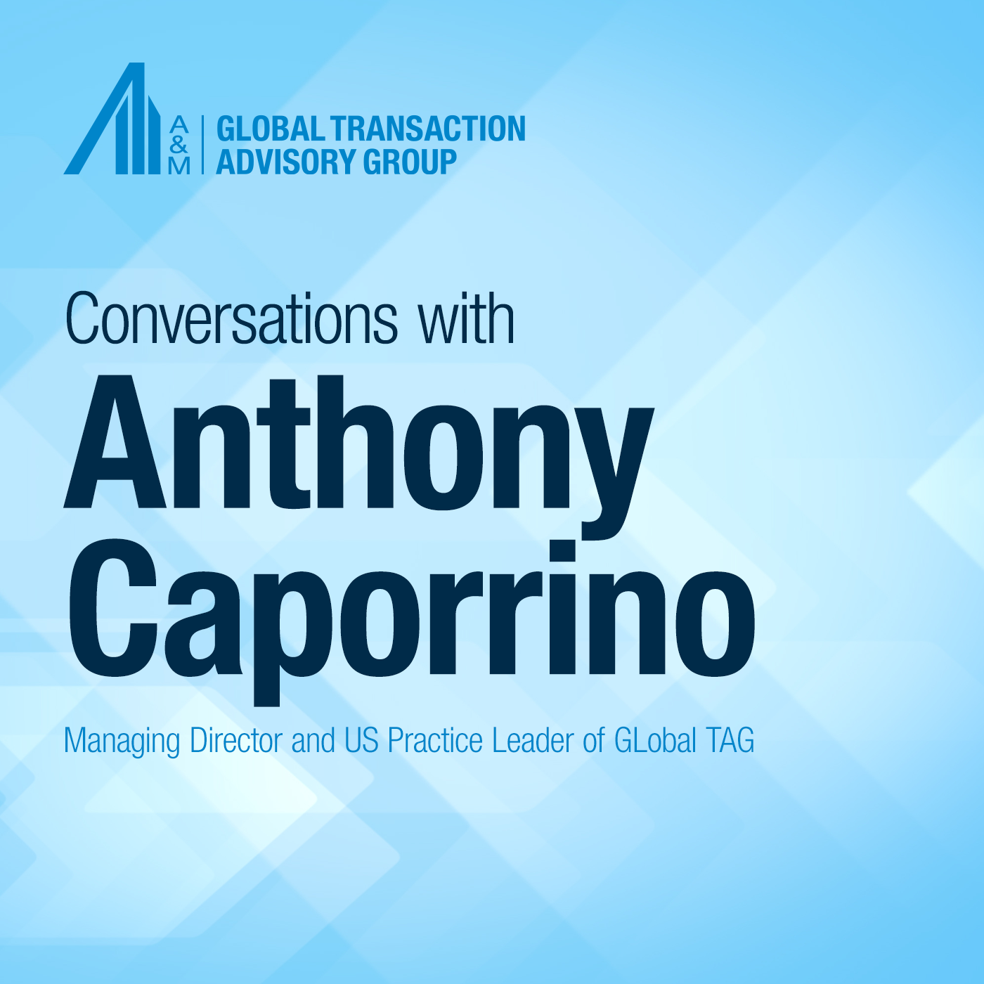 Conversations with Anthony Caporrino in dark blue text on a light blue background