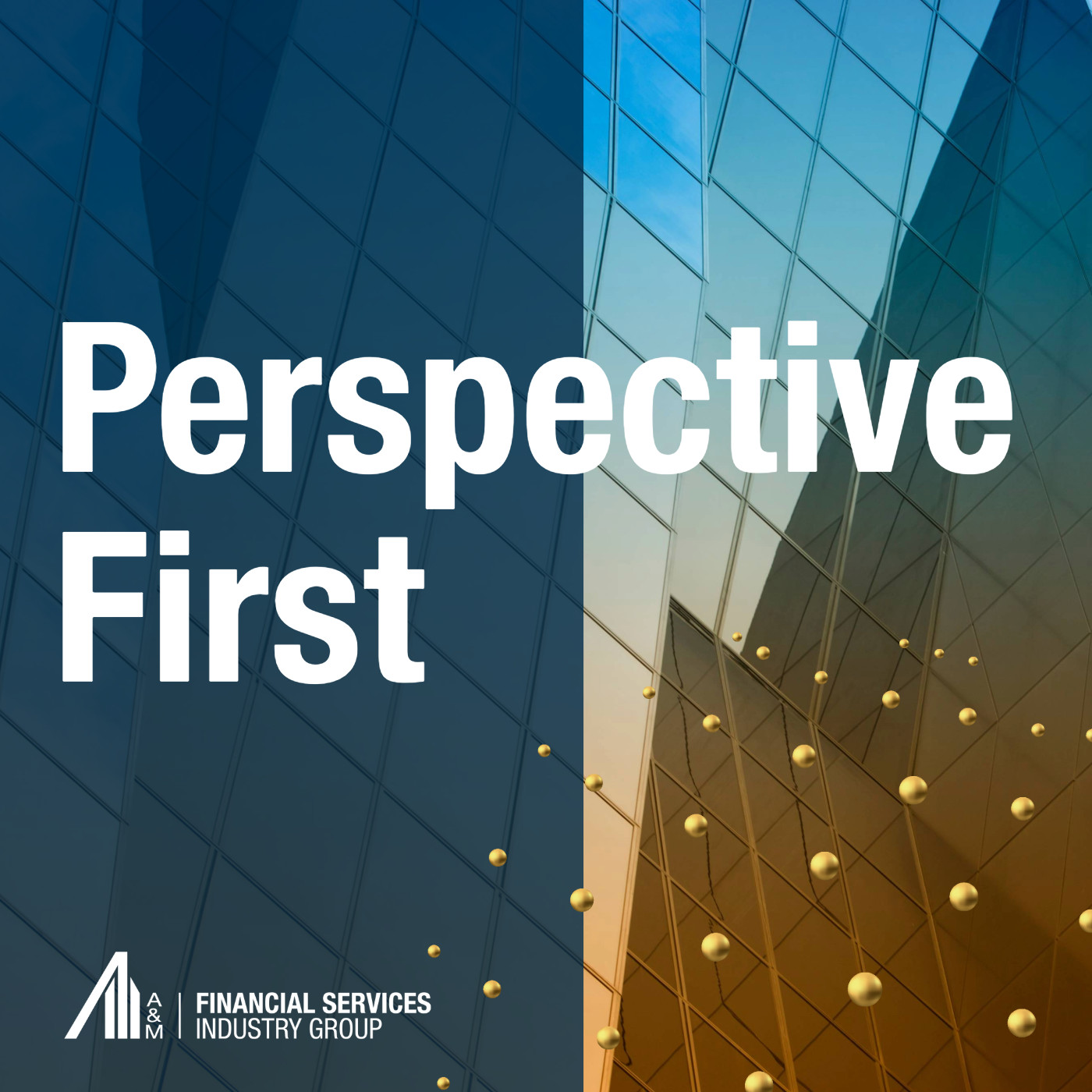 Perspective First in large bold white text over a blue an orange building background